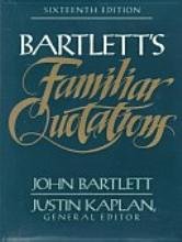 Bartlett's Familiar Quotations, Sixteenth Edition B004976EMI Book Cover