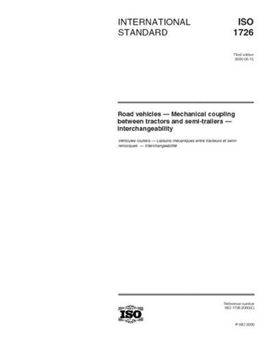 ISO 1726:2000, Road vehicles - Mechanical coupling between tractors and ...