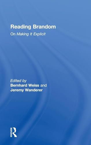 Reading Brandom: On Making It Explicit view 2
