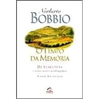 Tempo da Memória: de Senectute e Outros Escritos Autobiográficos, O 8535201661 Book Cover