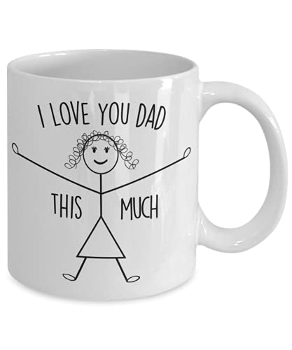 I Love You Dad This Much - stick girl2