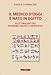 Il Medico D'oggi è Nato In Egitto. Alle Origini Del Pensiero Medico Moderno - 3