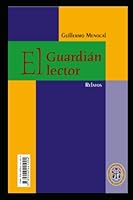 El guardián lector 9996441024 Book Cover