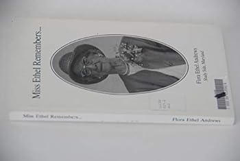 Paperback Miss Ethel Remembers... Book