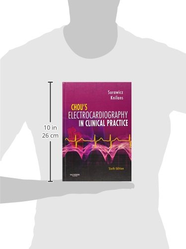Chou's Electrocardiography in Clinical Practice: Adult and Pediatric