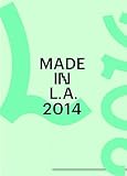 Made in L.A. 2014