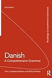 Danish: A Comprehensive Grammar (Routledge Comprehensive Grammars)