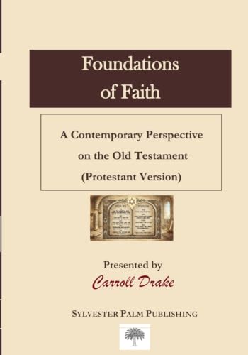 A Contemporary Perspective on the Old Testament (Protestant Version) (FOUNDATIONS OF FAITH) image 2