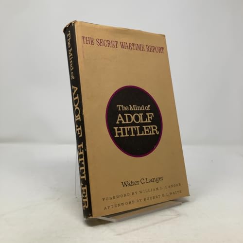 Mind Of Adolf Hitler 0465046207 Book Cover