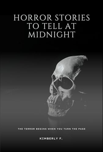 Scary Stories to Tell at Midnight (English Edition)
