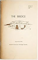 The Bridge: Journal of the Danish American Heritage Society Volume 13 Number 2 1990 B00CE1LFRA Book Cover