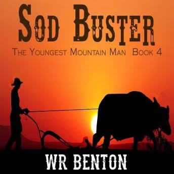 Sod Buster - W.R. Benton Podcast By  cover art