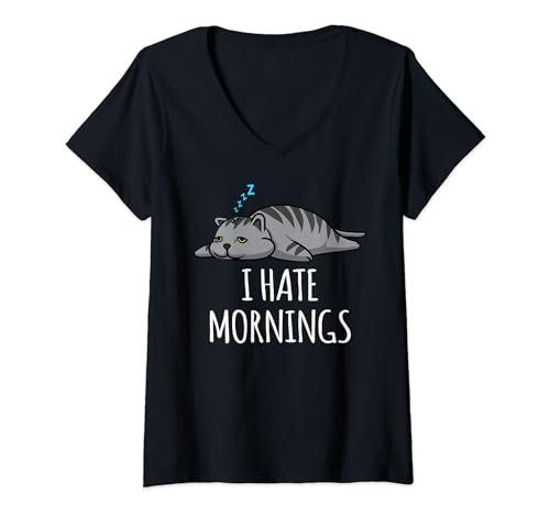 Womens I Hate Mornings Funny Lazy Sleepy Cat Kitten Men Women Gift V-Neck T-Shirt