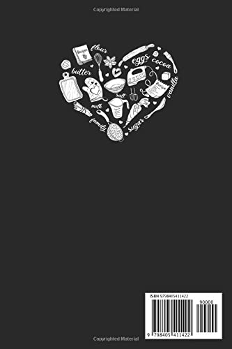 Baked From The Heart Cute Baking I Love To Bake Valentine: Cute Valentine's Day Notebook, Great Gift for Boyfriend, Girlfriend, Best Friend, Wife, Husband, Men, Women image 3
