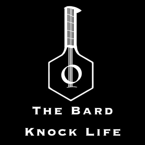 The Bard Knock Life cover art