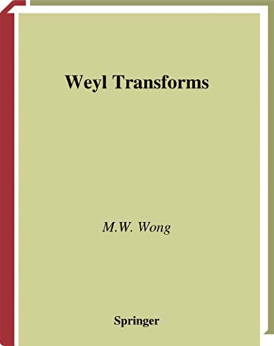 Weyl Transforms (Universitext)