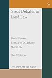 Great Debates in Land Law (Great Debates in Law) (English Edition)