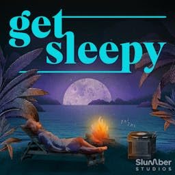 Get Sleepy: Sleep meditation and stories Audiobook By Slumber Studios cover art