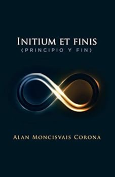 Paperback Initium et finis (principio y fin) [Spanish] Book