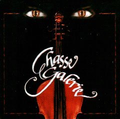 Chasse Galerie [Audio CD] Chasse Galerie