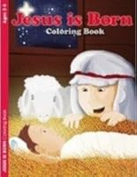 Jesus Is Born: Coloring Book 1593173229 Book Cover
