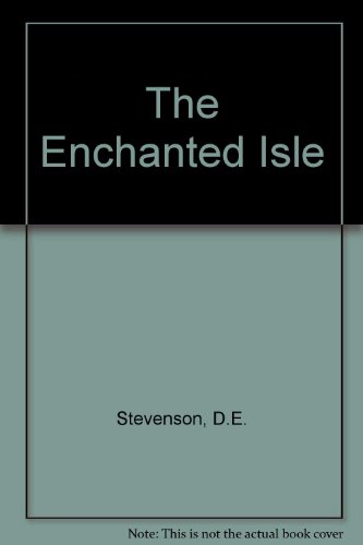 The Enchanted Isle B00117ROM8 Book Cover
