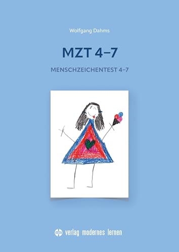 MZT 4-7: Menschzeichentest 4-7