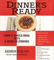 Dinner's Ready: Turn a Single Meal Into a Week ... 0688127207 Book Cover