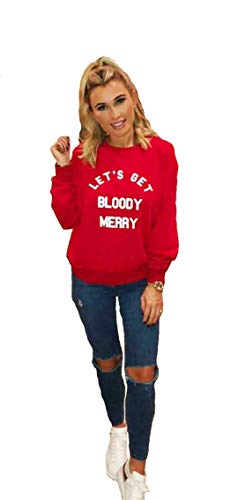 Love Celeb Look Ladies Let's Get Bloody Merry Slogan Xmas Sweatshirt Pull de Noël pour Femme (Rouge, Large) Cover