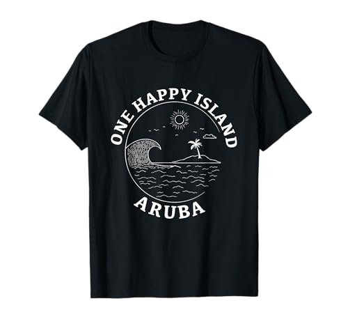 Aruba One Happy Island Aruban Souvenir Vacaciones Hombres Mujeres Camiseta
