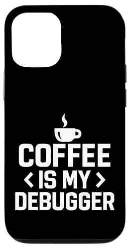 Coffee Is My Debugger Programmer Motivational Coding Lover �X�}�z�P�[�X iPhone 12/12 Pro �p