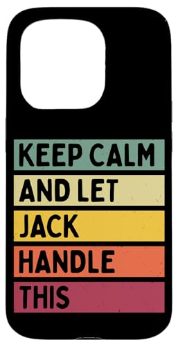 Keep Calm And Let Jack Handle ���̖ʔ������g���Ȉ��p �X�}�z�P�[�X iPhone 15 Pro �p
