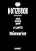 Produktbild Notizbuch für Heimwerker / Heimwerkerin: Originelle Geschenk-Idee [120 Seiten kariertes DIN A4 blanko Papier]