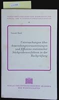 Untersuchungen Uber Anwendungsvoraussetzungen Und Effizienz Statistischer Stichprobenverfahren in Der Buchprufung 3700106432 Book Cover