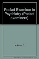 Pocket Examiner in Psychiatry 0443037116 Book Cover