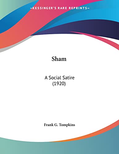 Sham: A Social Satire (1920)