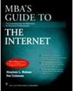 MBA'S Guide to the Internet