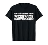 McGregor Hometown FL Florida Home Roots Funny City McGregor T-Shirt