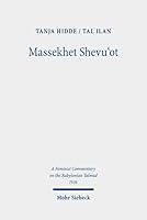 Massekhet Shevu ' Ot: Text, Translation, and Commentary 3161645243 Book Cover
