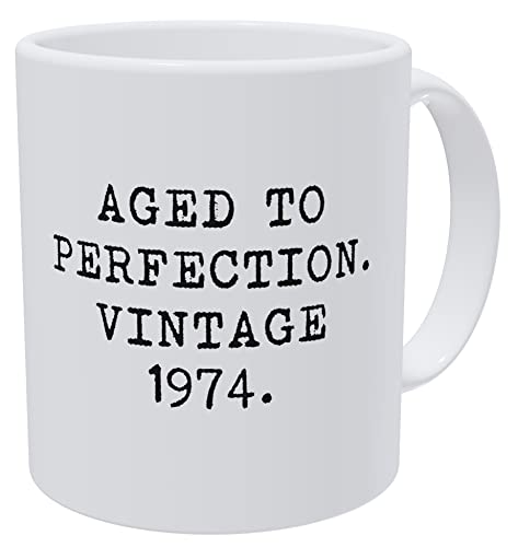 Della Pace Aged To Perfection Vintage 1974 11 Ounces Funny White Coffee Mug