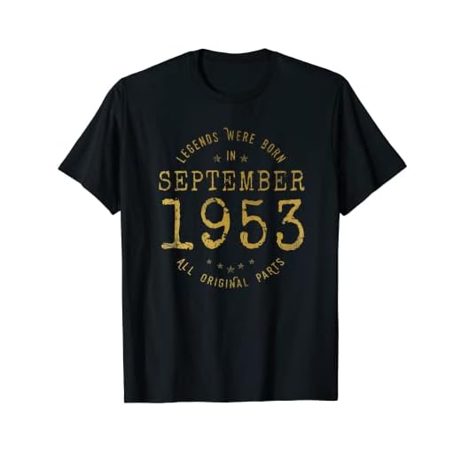 69 años Cumpleaños Las Leyendas nacen en Septiembre de 1953 Camiseta