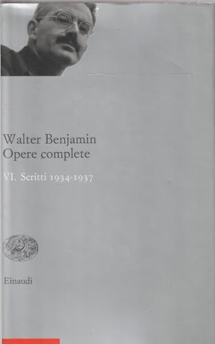 Opere complete. Scritti 1934-1937 (Vol. 6