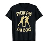 J'Peux Pas J'ai Boxe - Maillot Boxe Cadeau Boxe
