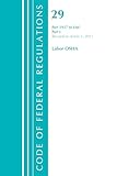 Code of Federal Regulations, Title 29 Labor/OSHA 1927-End, Revised as of July 1, 2021: Part 1