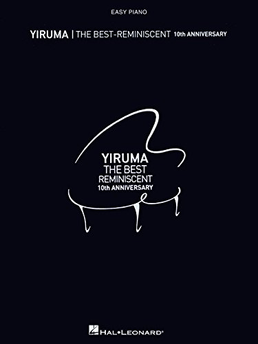 Yiruma: The Best Reminiscent 10th Anniversary Easy Piano: Noten für Klavier