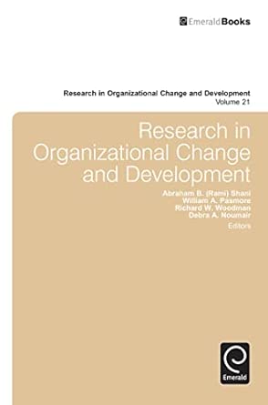 Research in Organizational Change and Development: 21 New Edition Research in Organizational Change and Development: 21 New Edition book cover