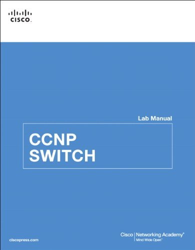 CCNP SWITCH Lab Manual by Cisco Networking Academy (16-Nov-2010) Paperback