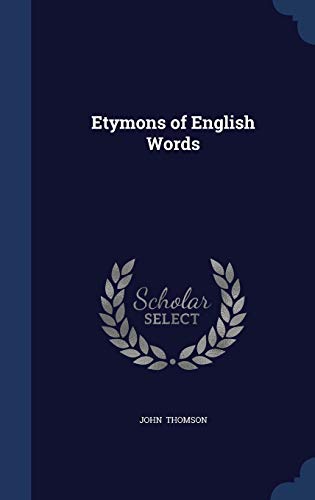 Etymons of English Words 1296869555 Book Cover
