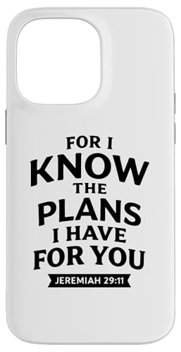 I Know The Plans I Have For You �N���X�`���� ���� �����̈�� �X�}�z�P�[�X iPhone 14 Pro Max �p