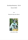 Unsere Welt (Die Mauselinestory 2) (German Edition)
